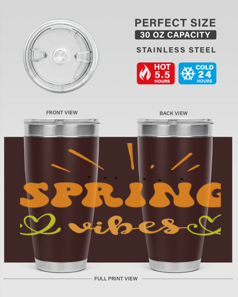 Spring vibes  519#- spring- Tumbler