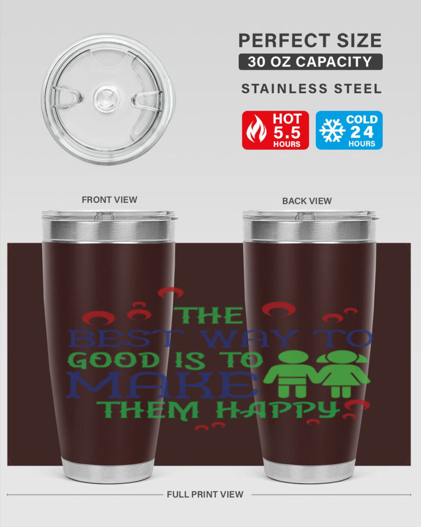 The best way to make children good is to make them happy Style 17#- baby- Tumbler