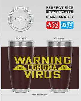 Warning Corona Virus Style 17#- corona virus- Tumbler