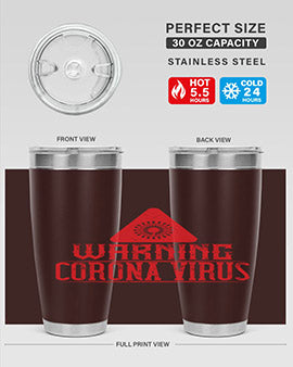 Warning corona virus one Style 18#- corona virus- Tumbler