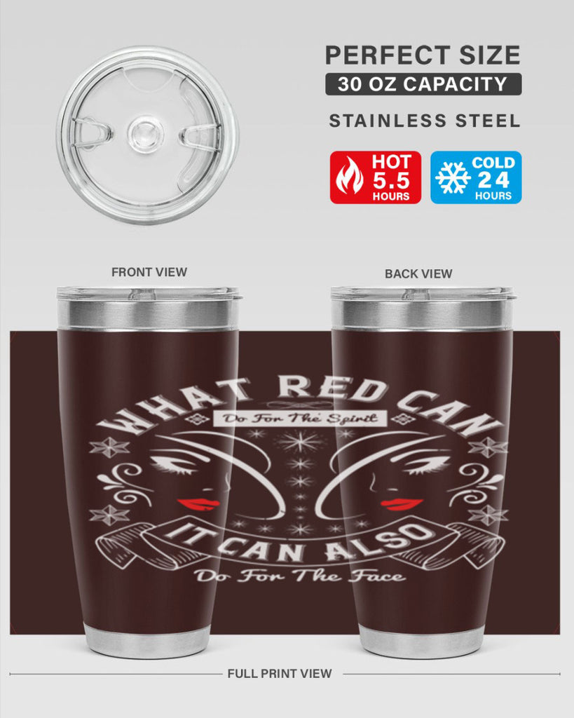 What red can do for the spirit it can also do for the face Style 175#- make up- Tumbler