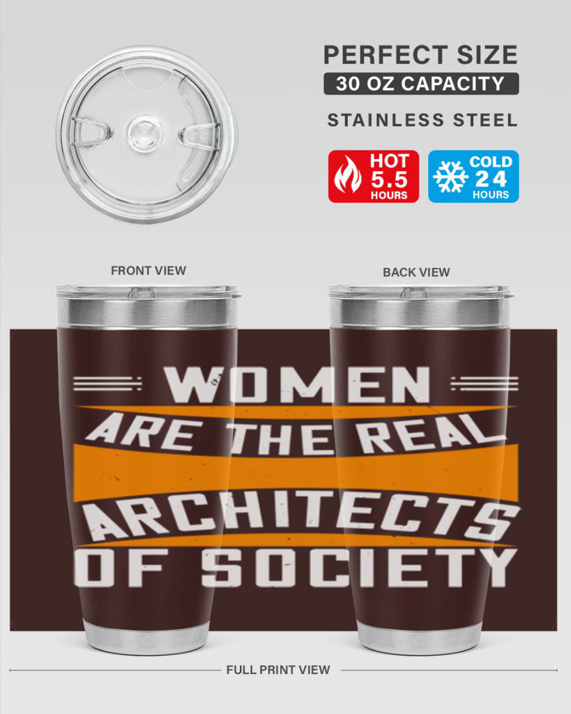 Women are the real architects Style 5#- womens day- Tumbler