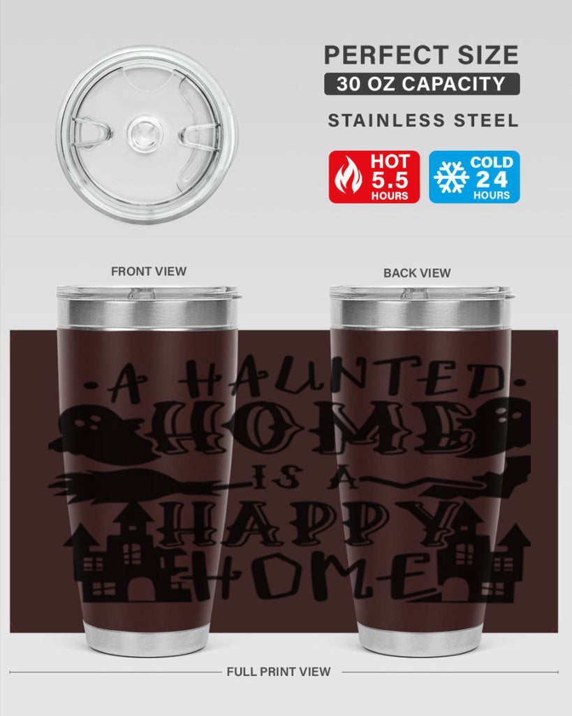 a haunted home is a happy home 97#- halloween- Tumbler