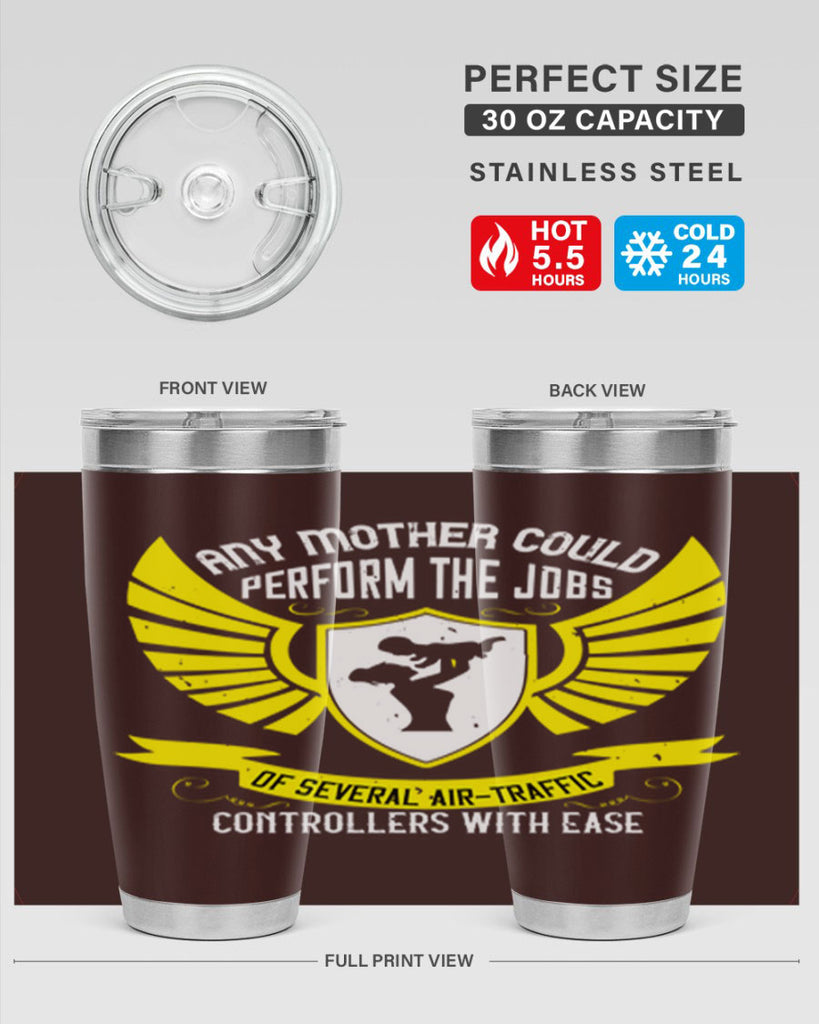 any mother could perform 88#- mothers day- Tumbler