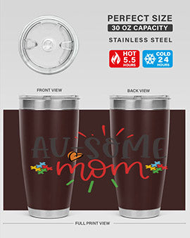 ausome mom Style 4#- autism- Tumbler