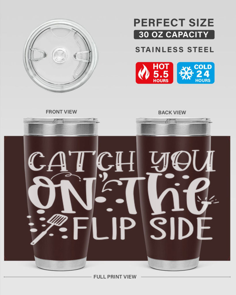 catch you on the flipside 50#- kitchen- Tumbler