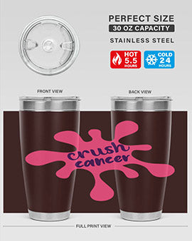 crush cancer Style 14#- breast cancer- Tumbler