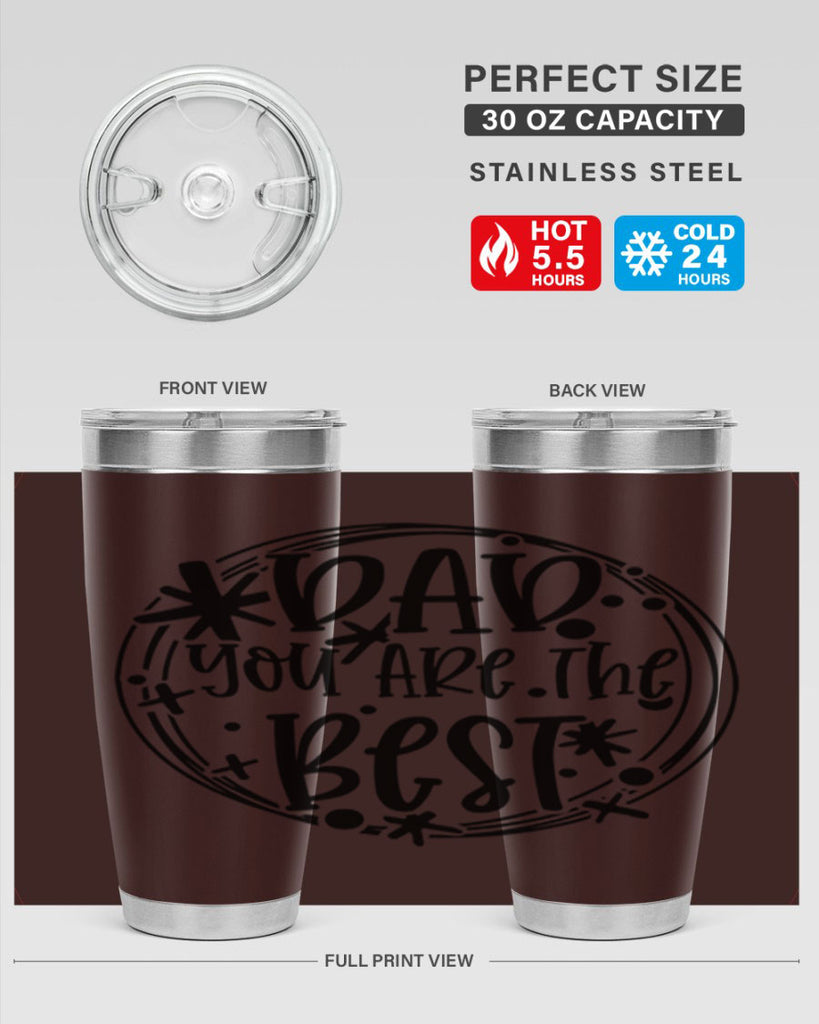 dad you are the best 58#- fathers day- Tumbler
