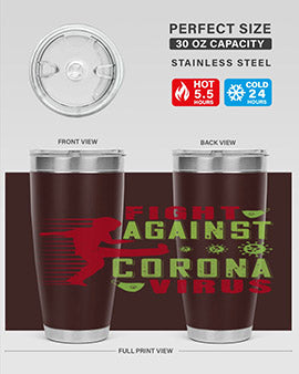 fight against corona virus Style 41#- corona virus- Tumbler
