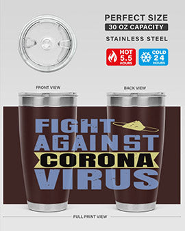 fight against corona virus Style 42#- corona virus- Tumbler
