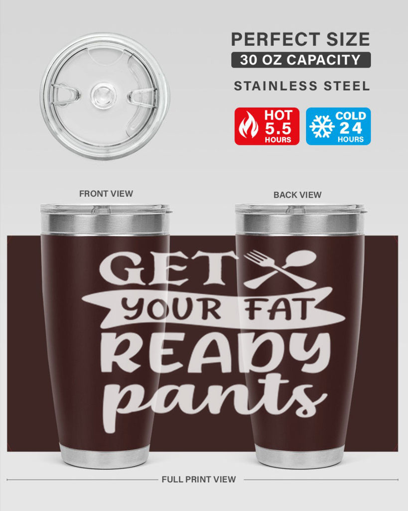get your fat pants ready 37#- kitchen- Tumbler