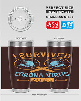 i survived corona virus Style 34#- corona virus- Tumbler