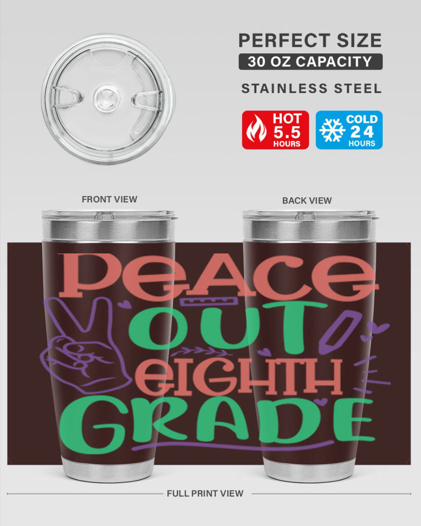 peace out 8th gradee 3#- 8th grade- Tumbler