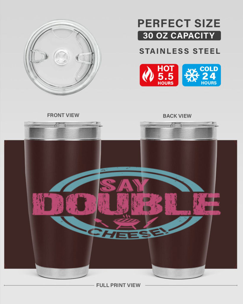 say double cheese 14#- bbq- Tumbler