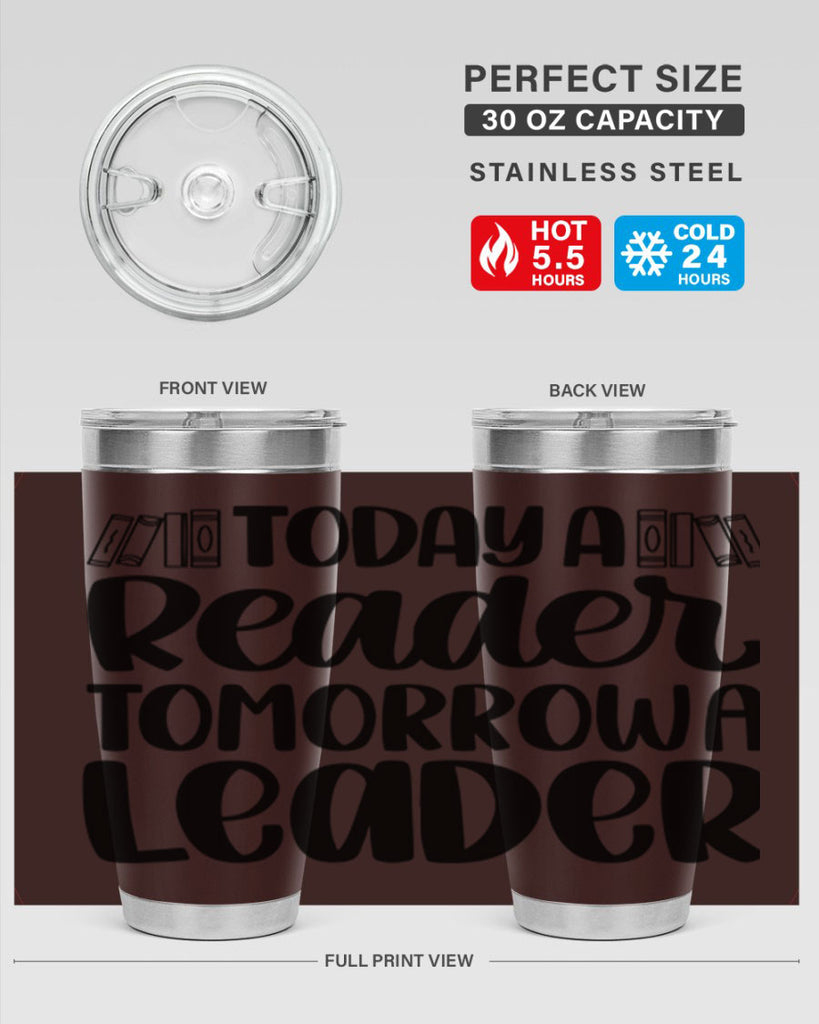 today a reader tomorrow a leader 23#- reading- Tumbler