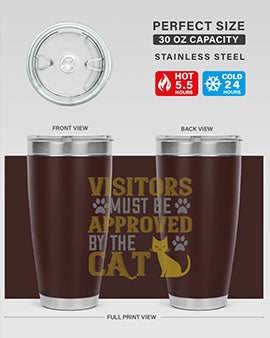 visitors must beapprovedby the cat Style 122#- cat- Tumbler