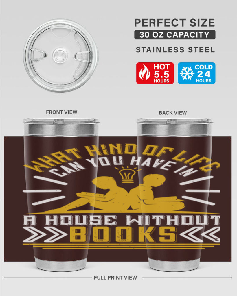 what kind of life can you have in a house without books 2#- reading- Tumbler