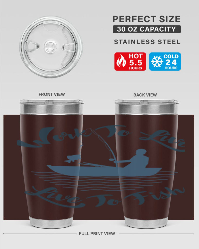 work to live 10#- fishing- Tumbler