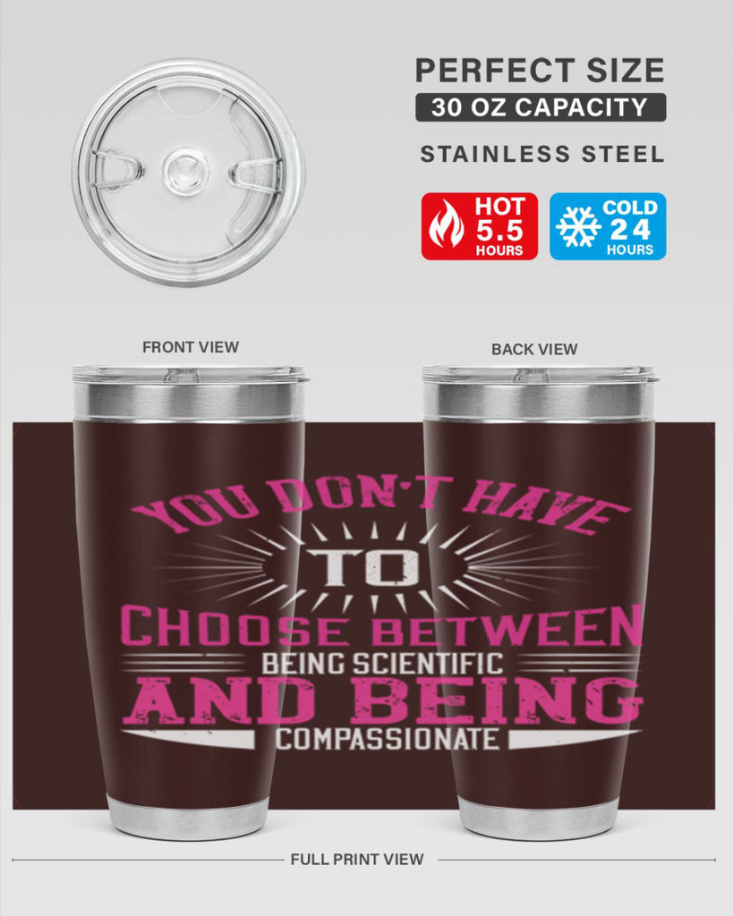 you don’t have to choose between 107#- vegan- Tumbler