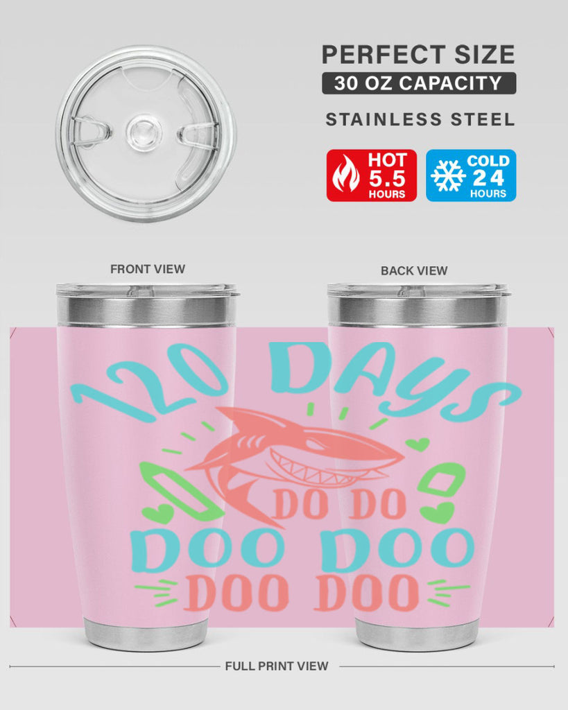 10 120 days shark doo doo 18#- 100 days of school- Tumbler