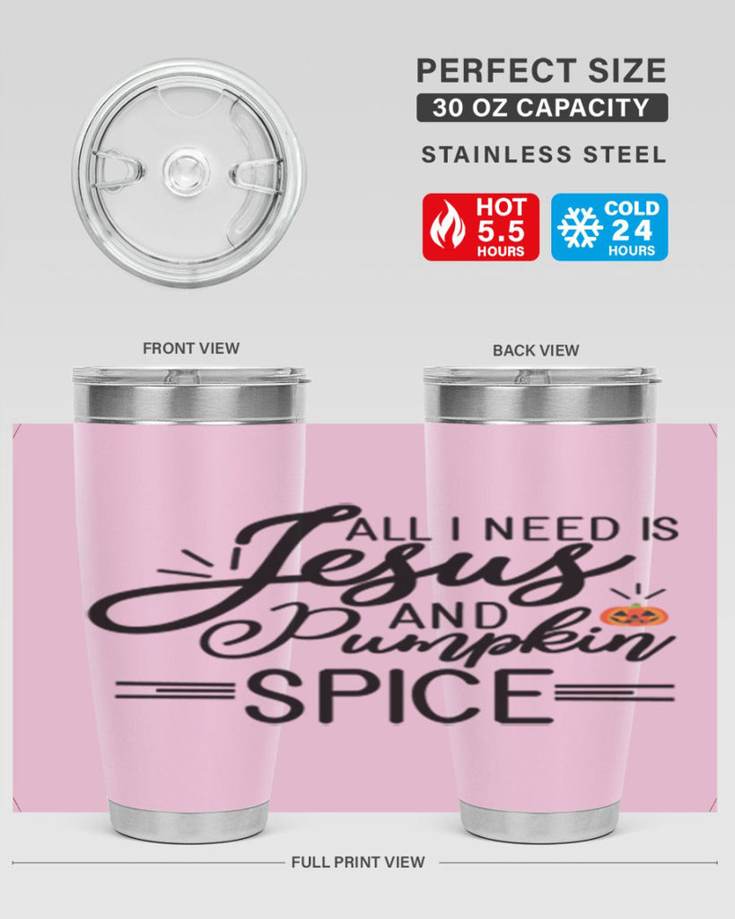 AllineedisJesus 6#- fall- Tumbler