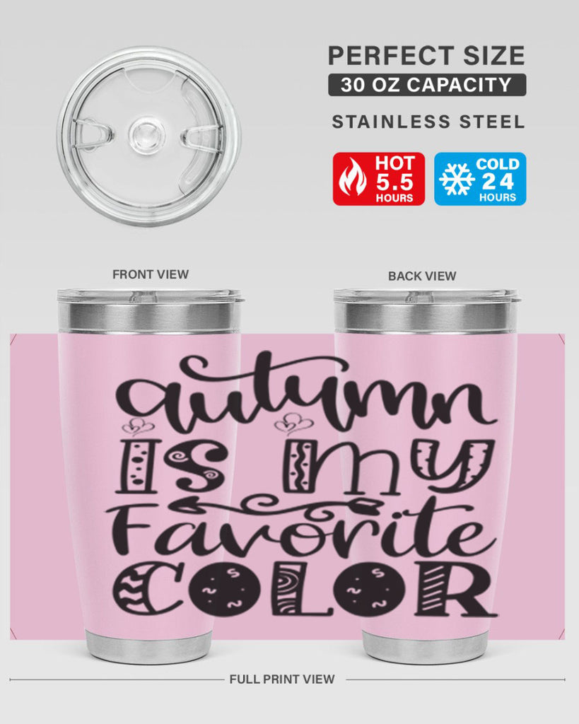 Autumn Is My Favorite Color 19#- fall- Tumbler