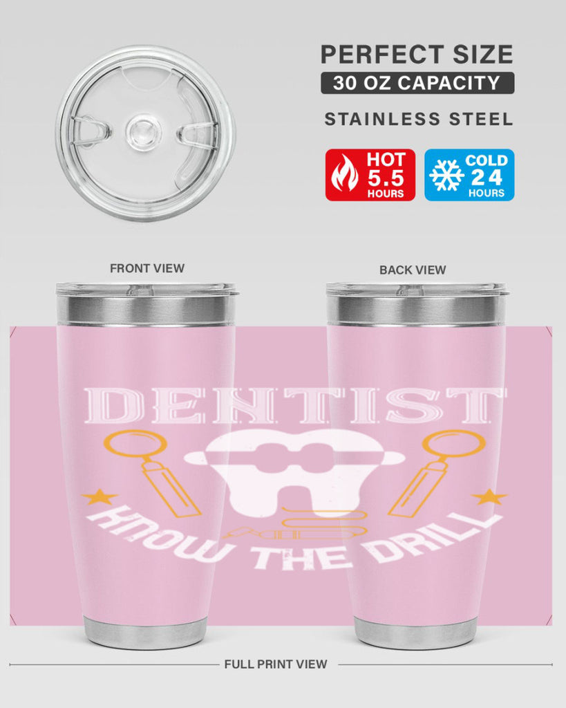 Dentist know the drill Style 46#- dentist- tumbler