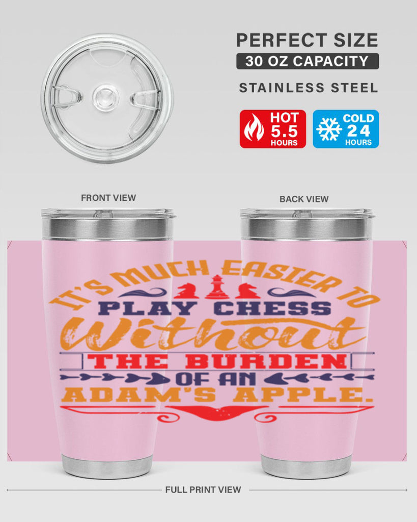 It’s much easier to play chess without the burden of an Adam’s apple 30#- chess- Tumbler