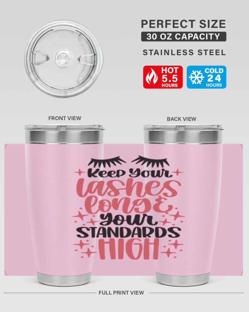 Keep Your Lashes Long Your Standards Hight Style 71#- make up- Tumbler