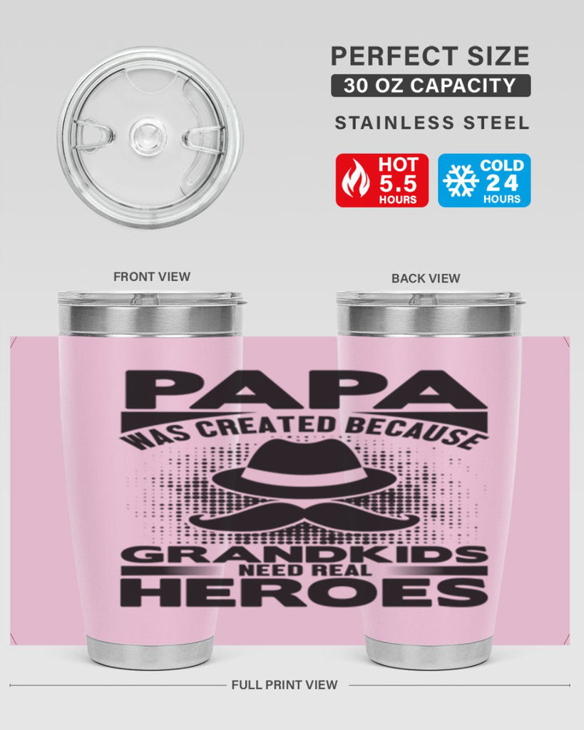 Papa was 126#- grandpa - papa- Tumbler