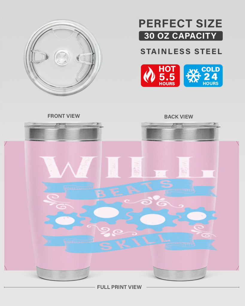 Will beats skill Style 10#- coaching- tumbler