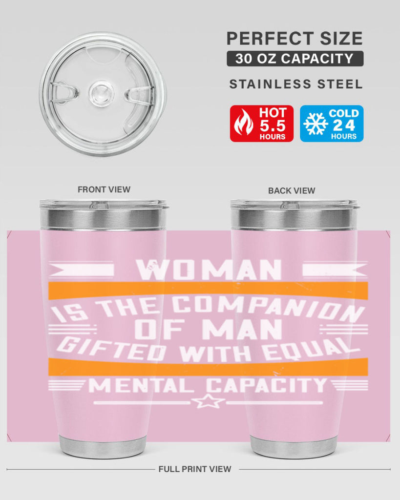 Woman is the companion of man gifted with equal mental capacity Style 15#- womens day- Tumbler