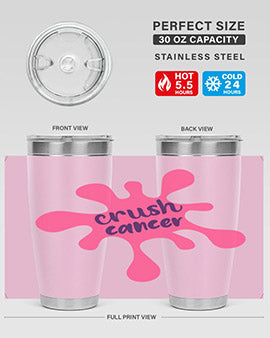 crush cancer Style 18#- breast cancer- Tumbler