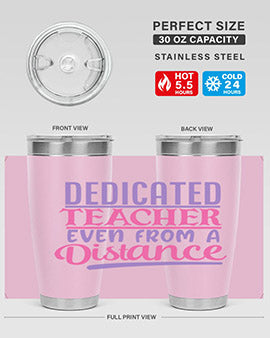 dedicated teacher even from a distance Style 53#- corona virus- Tumbler