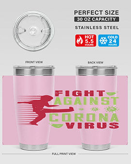 fight against corona virus Style 41#- corona virus- Tumbler