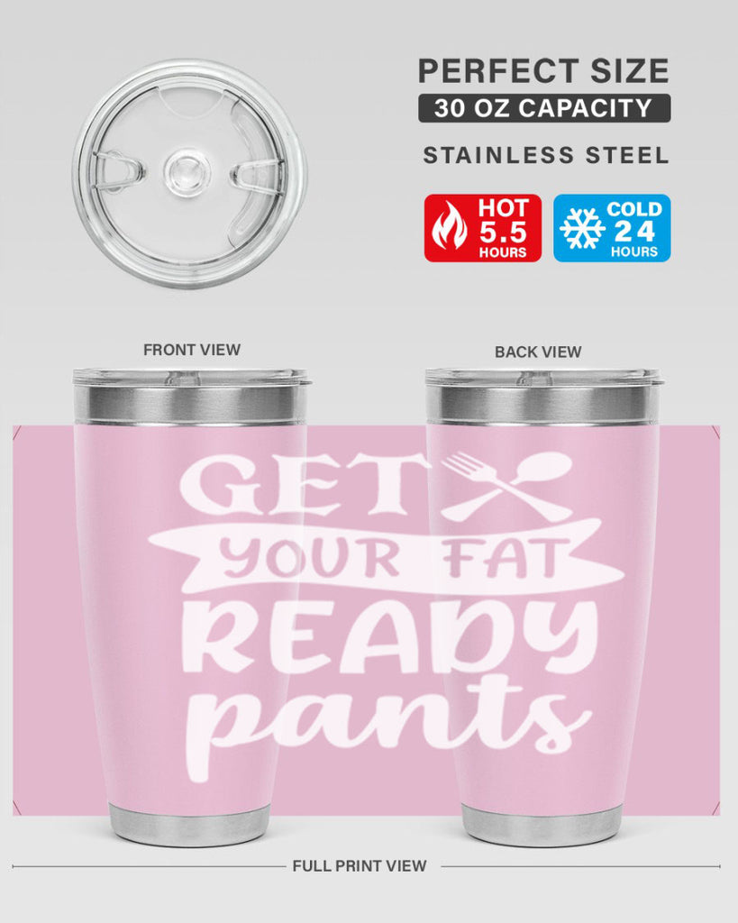 get your fat pants ready 37#- kitchen- Tumbler