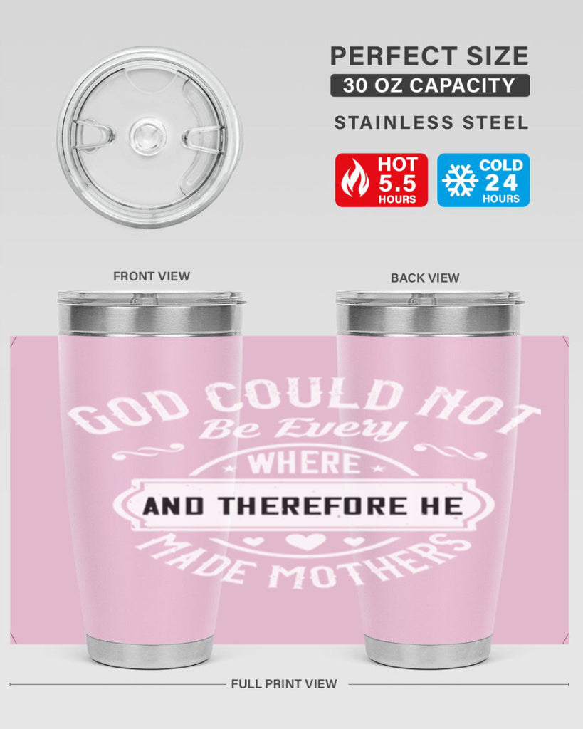 god could not be everywhere 82#- mothers day- Tumbler