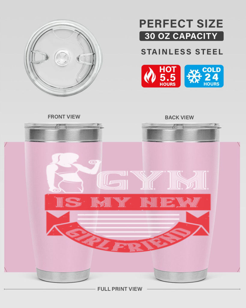 gym is my new girlfriend 97#- gym- Tumbler