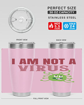 i am not a virus Style 36#- corona virus- Tumbler