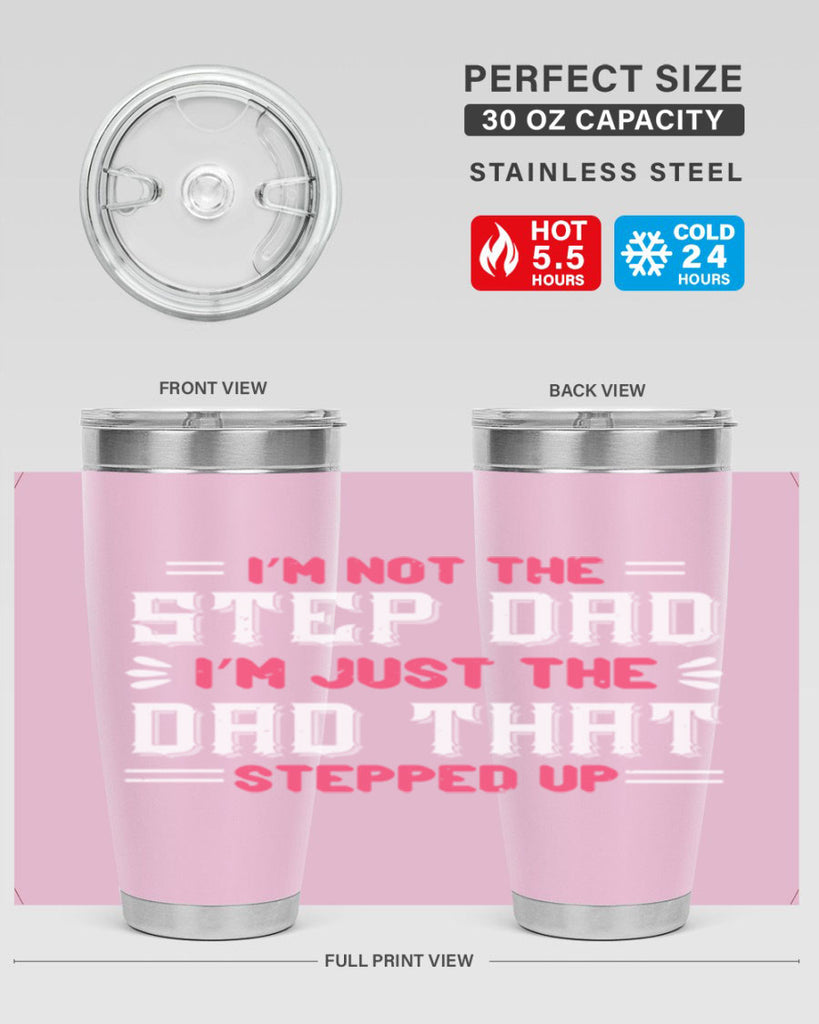 im not the step dad im just the dad 34#- grandpa - papa- Tumbler