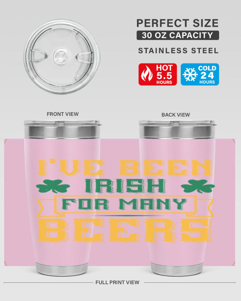 ive been irish for many beers 70#- beer- Tumbler