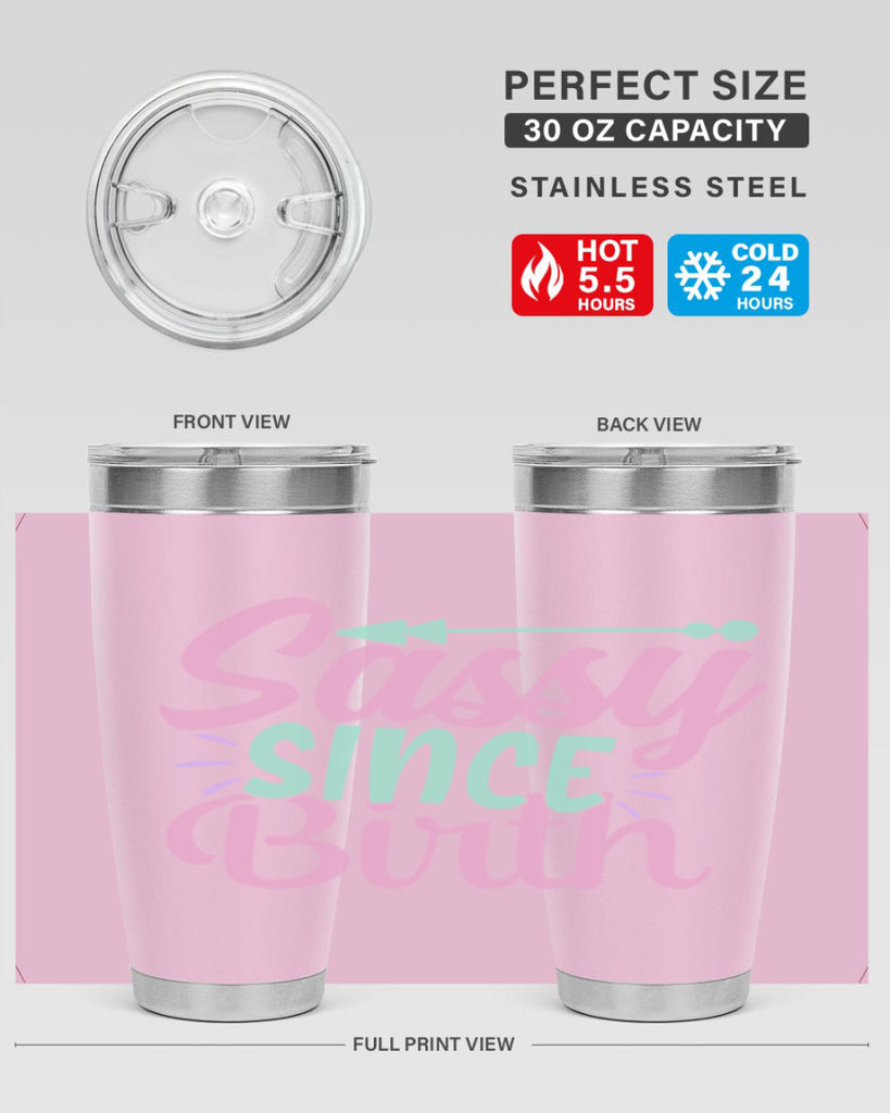 sassy since birth Style 1#- baby- Tumbler