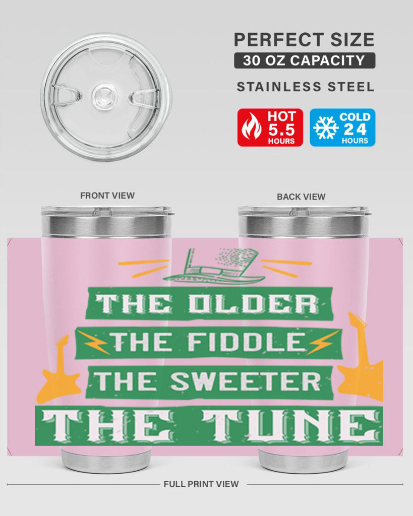 the older the fiddle the sweetrt the tune Style 9#- St Patricks Day- Tumbler