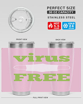 virus free Style 20#- corona virus- Tumbler