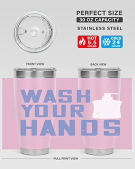 wash your hands Style 13#- corona virus- Tumbler