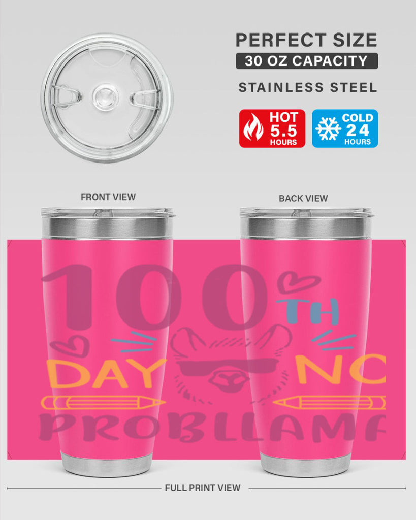 100th day no probllama 37#- 100 days of school- Tumbler