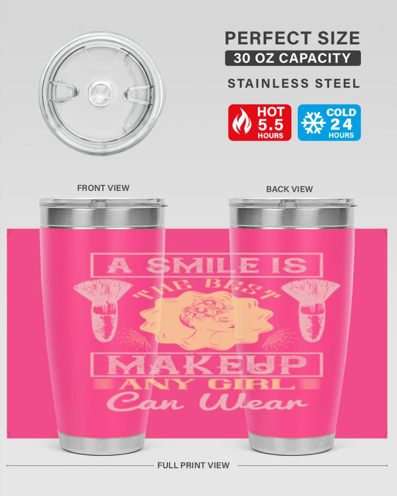 A smile is the best makeup any girl can wear Style 205#- make up- Tumbler