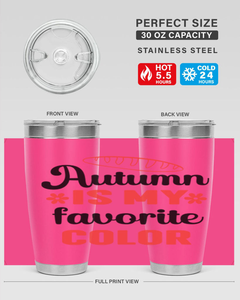 Autumn is my favorite color 20#- fall- Tumbler