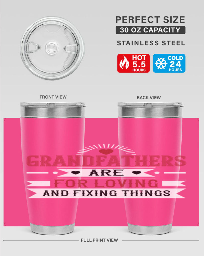 Grandfathers are for loving and fixing things 54#- grandpa - papa- Tumbler