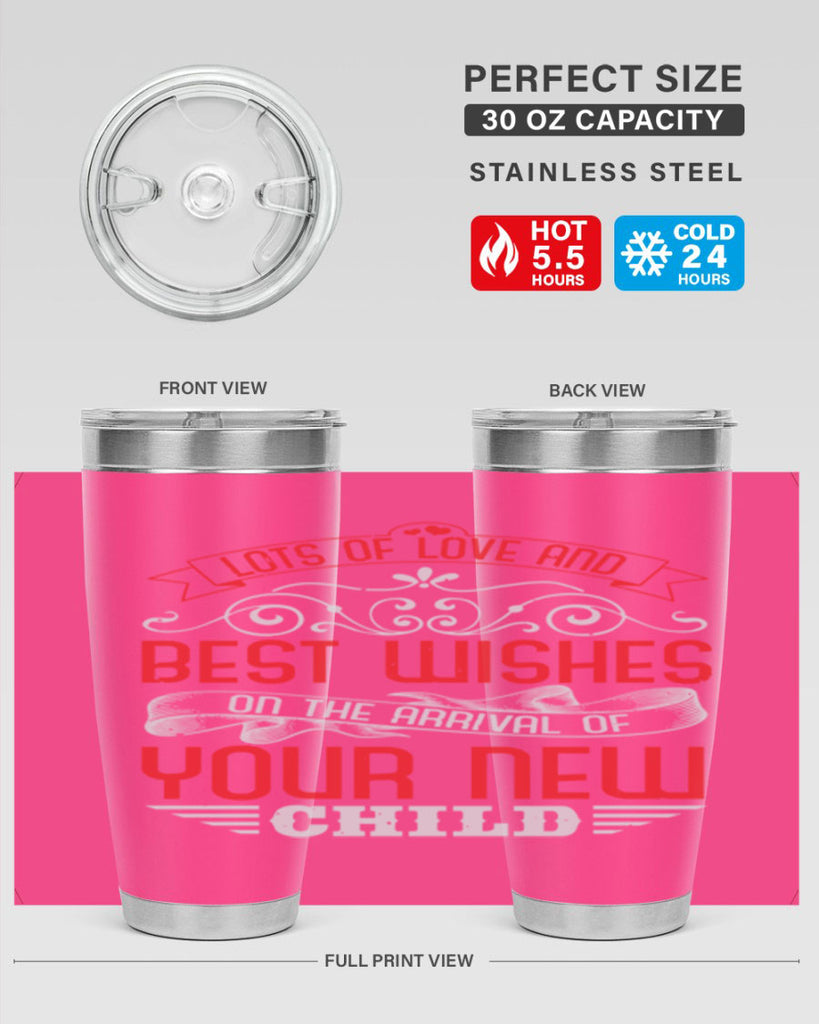 Lots of loe and best wishes Style 30#- baby shower- tumbler